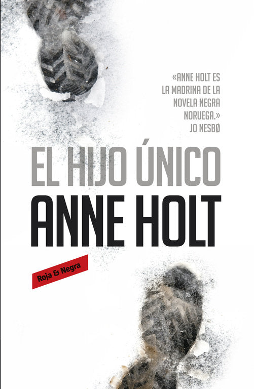 El hijo único (Hanne Wilhelmsen 3), de Holt, Anne | portada del libro