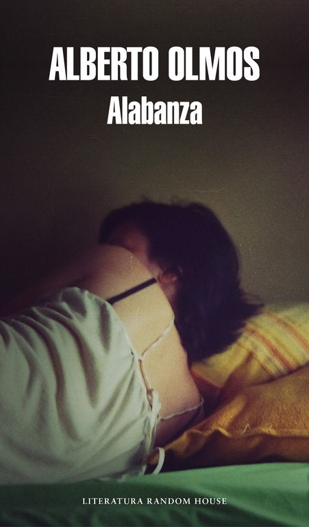 Alabanza, de Olmos, Alberto | portada del libro