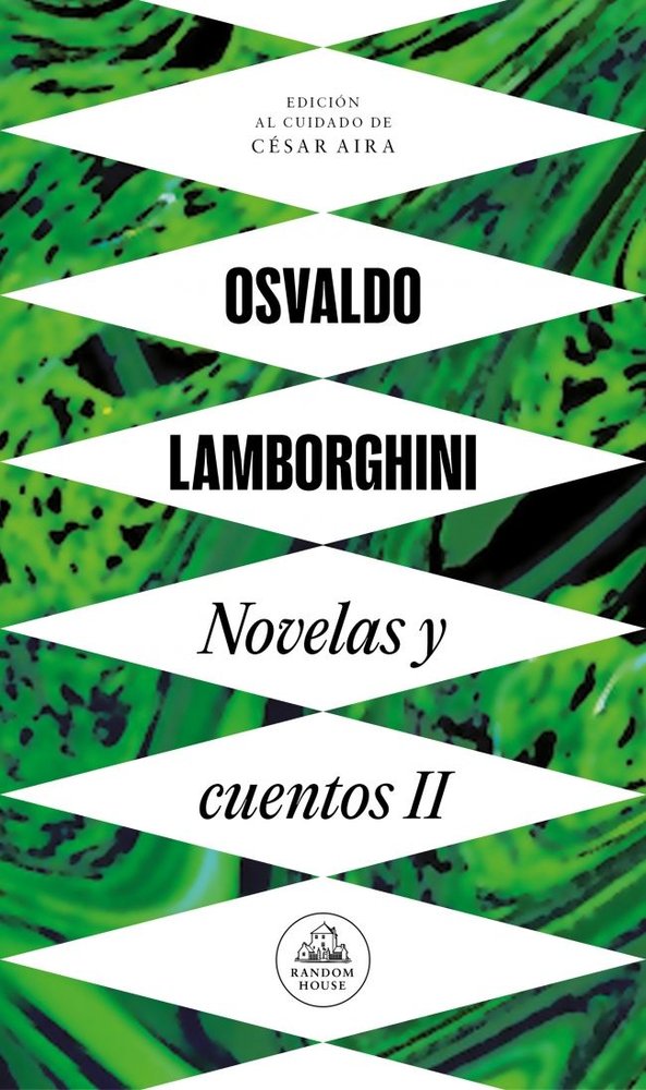 Novelas y cuentos II (Mapa de las lenguas), de Lamborghini, Osvaldo | portada del libro