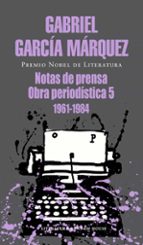 Notas de prensa, de Gabriel García Márquez | portada del libro