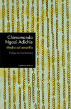 Medio sol amarillo (edición especial limitada), de Chimamanda Ngozi Adichie | portada del libro