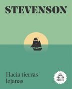 Hacia tierras lejanas, de Robert Louis Stevenson | portada del libro