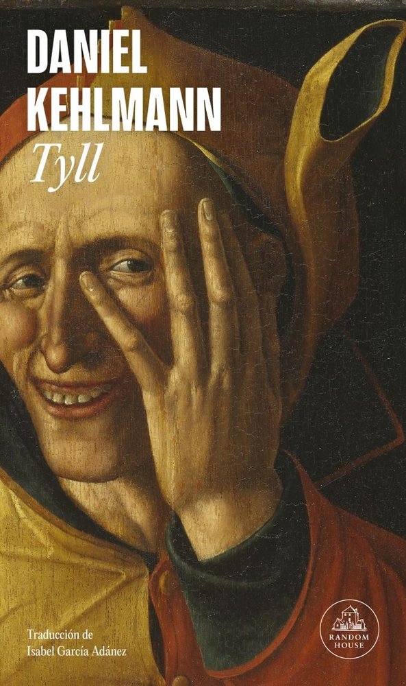 Tyll, de Kehlmann, Daniel | portada del libro