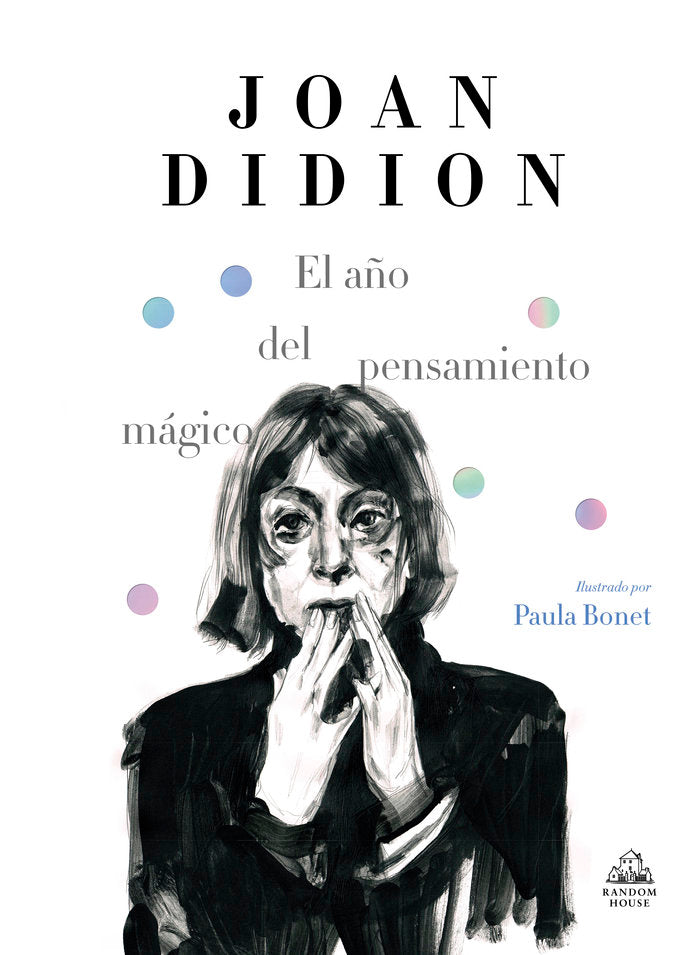 El año del pensamiento mágico (edición ilustrada), de Didion, Joan | portada del libro
