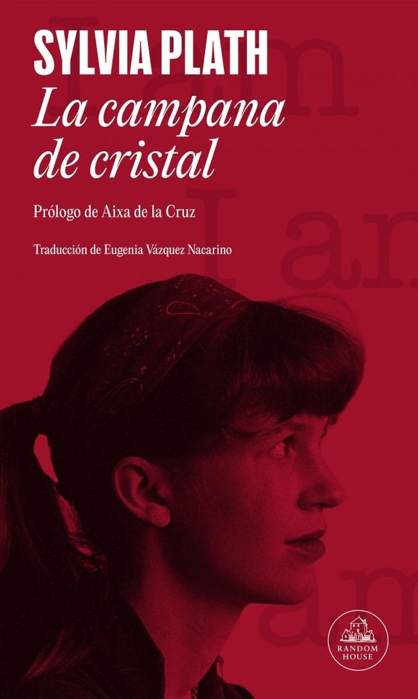 La campana de cristal, de Plath, Sylvia | portada del libro