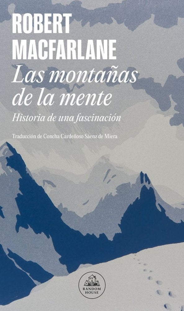 Las montañas de la mente, de Macfarlane, Robert | portada del libro