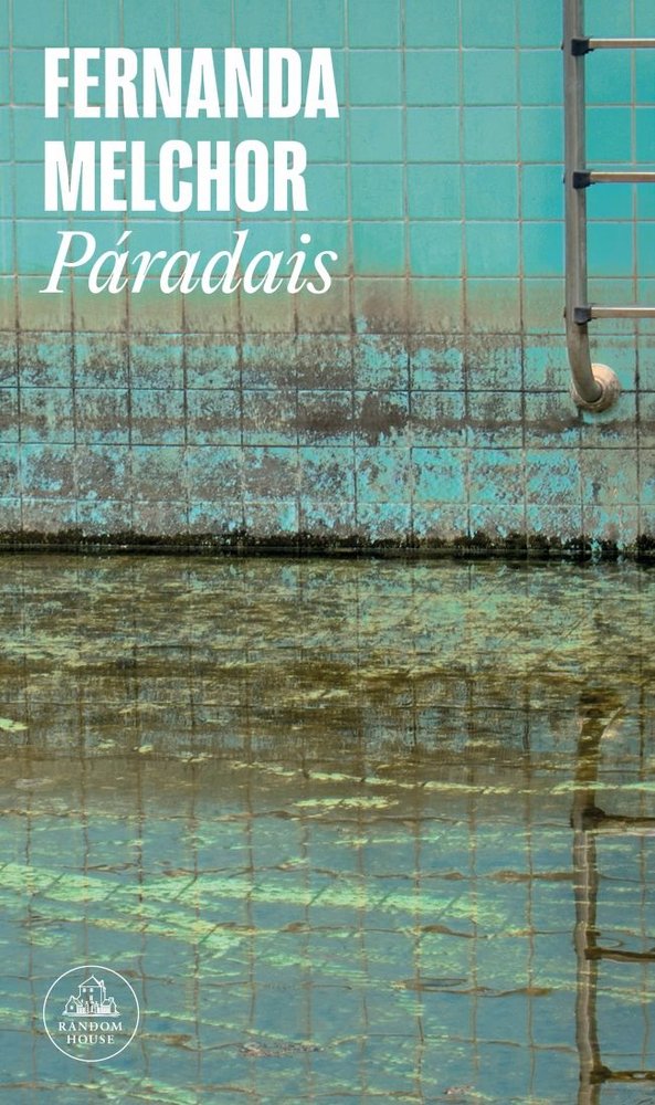 Páradais, de Melchor, Fernanda | portada del libro