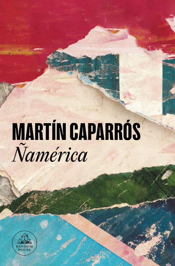 ÑAMERICA, de CAPARROS, MARTIN | portada del libro
