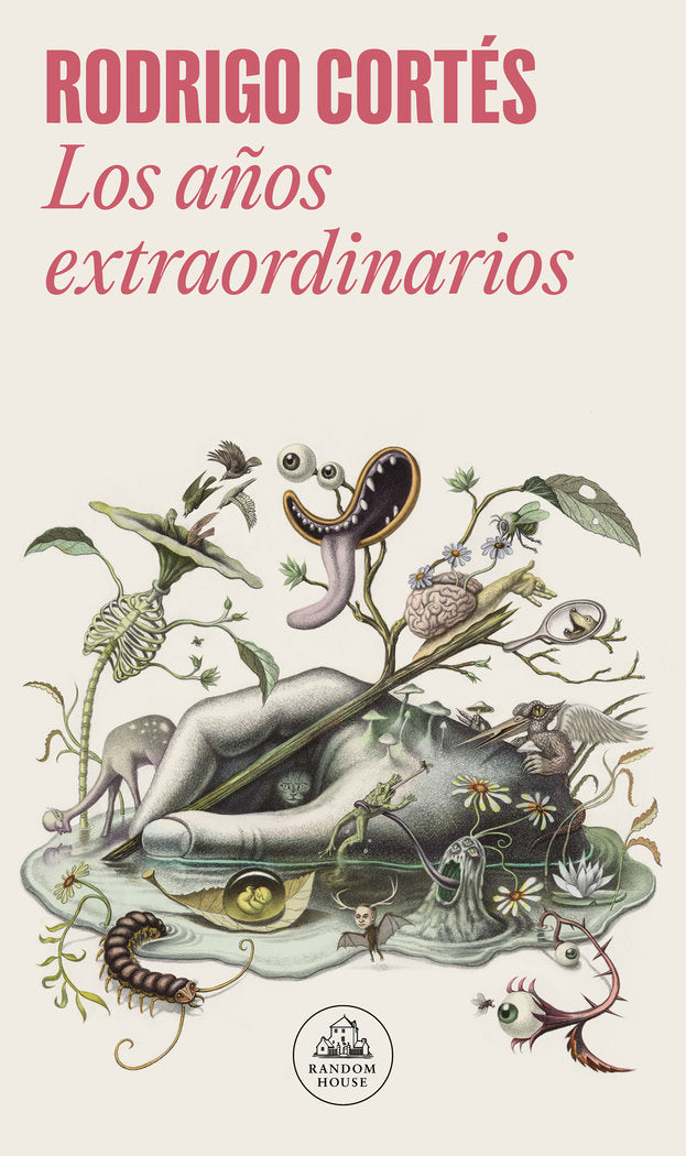 LOS AÑOS EXTRAORDINARIOS, de CORTES, RODRIGO | portada del libro