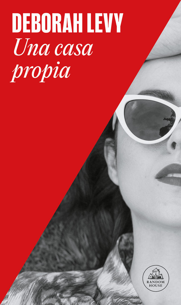 UNA CASA PROPIA, de LEVY, DEBORAH | portada del libro