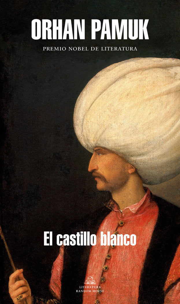 EL CASTILLO BLANCO, de PAMUK, ORHAN | portada del libro