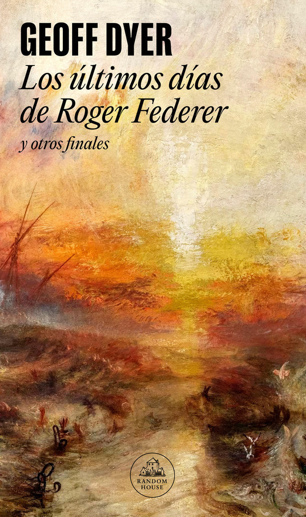 LOS ULTIMOS DIAS DE ROGER FEDERER, de GEOFF DYER | portada del libro
