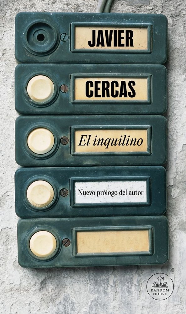 EL INQUILINO, de CERCAS, JAVIER | portada del libro