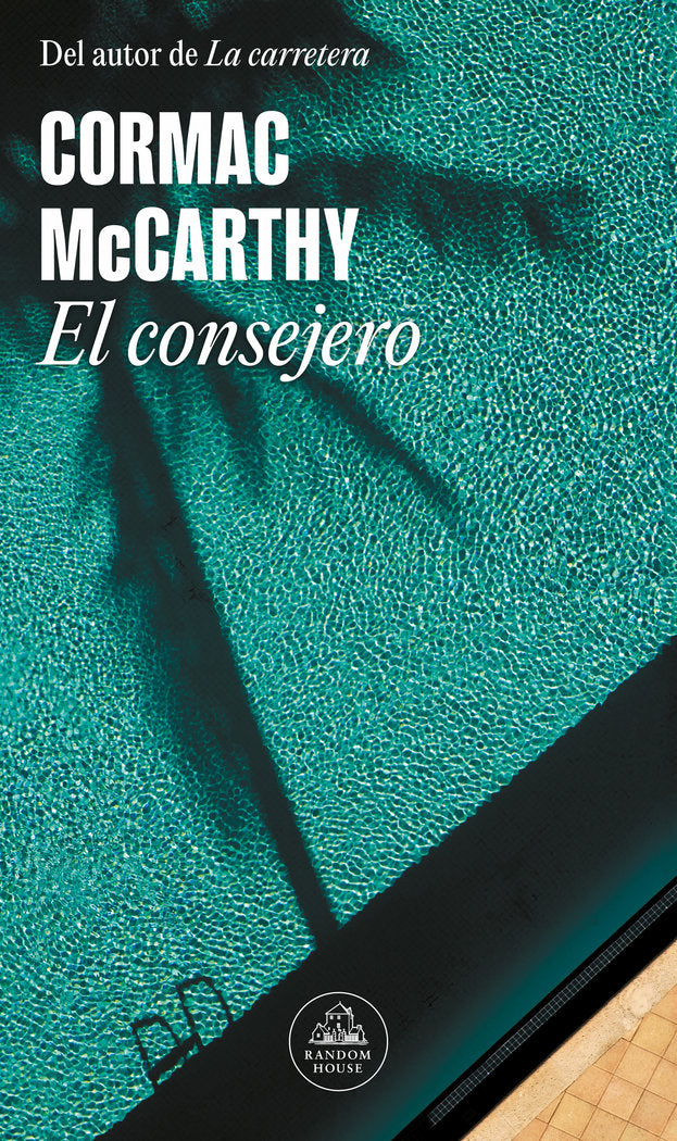 EL CONSEJERO, de MCCARTHY, CORMAC | portada del libro