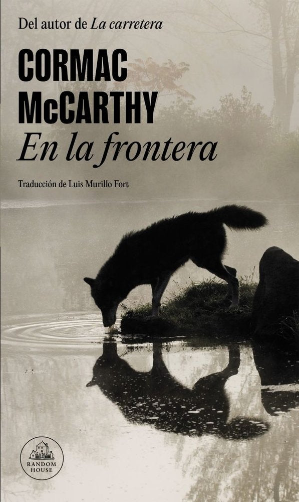 EN LA FRONTERA (TRILOGIA DE LA FRONTERA 2), de MCCARTHY, CORMAC | portada del libro
