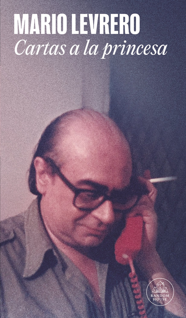 Cartas a la princesa, de MARIO LEVRERO | portada del libro