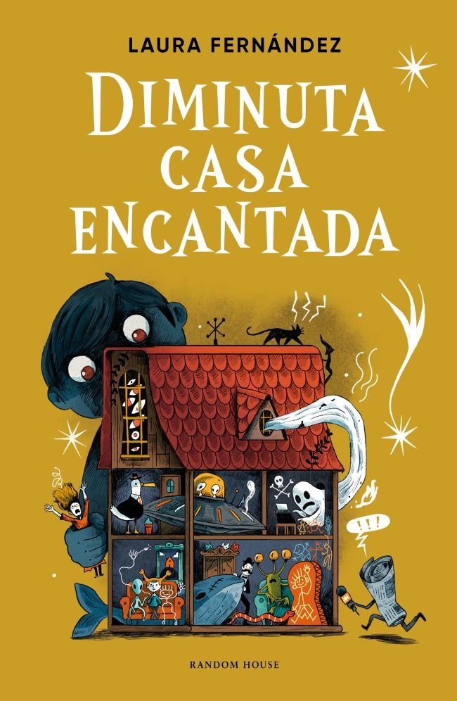 DIMINUTA CASA ENCANTADA, de FERNANDEZ, LAURA | portada del libro