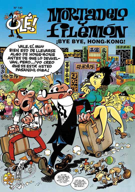 OLE MORTADELO 140 BYE BYE HONG KONG OLM, de IBAÑEZ | portada del libro