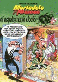 ESPELUZNANTE DOCTOR BICHEZ MH, de IBAÑEZ | portada del libro