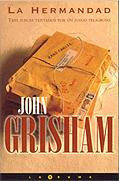 HERMANDAD,LA LT, de GRISHAM | portada del libro