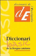 DICCIONARI BASIC DE LA LLENGUA CATALANA, de DIVERSOS AUTORS | portada del libro