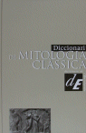 Diccionari de mitologia clàssica, de Grant, Michael | portada del libro