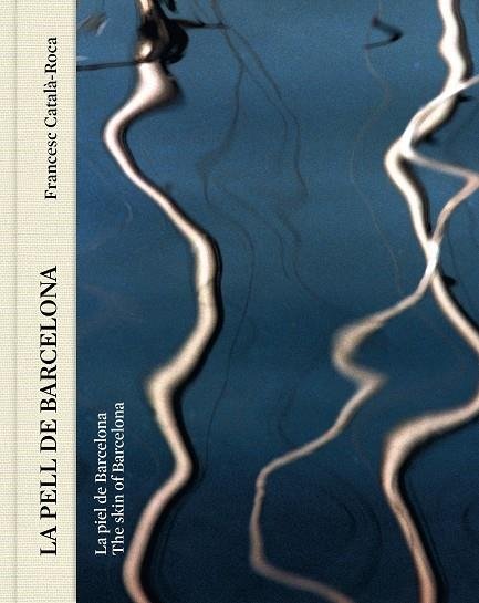 LA PELL DE BARCELONA, de FRANCESC CATALA ROCA | portada del libro