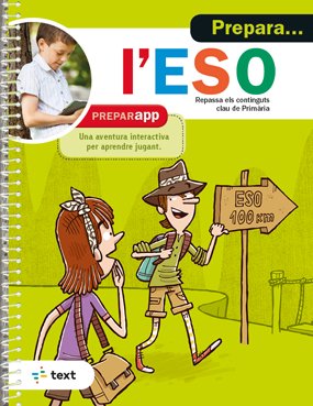 Prepara... l'ESO, de Equip pedagògic i editorial de Text | portada del libro