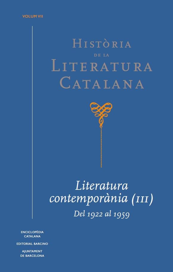 HISTORIA DE LA LITERATURA CATALANA VOL. 7, de BROCH I HUESA, ALEX | portada del libro