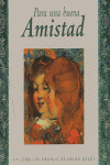PARA UNA BUENA AMISTAD, de EXLEY | portada del libro