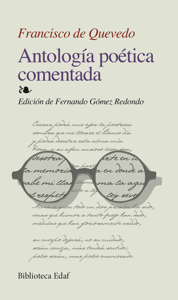 Antología poética comentada, de Gómez de Quevedo Villegas y Santibáñez Cevallos, Francisco | portada del libro