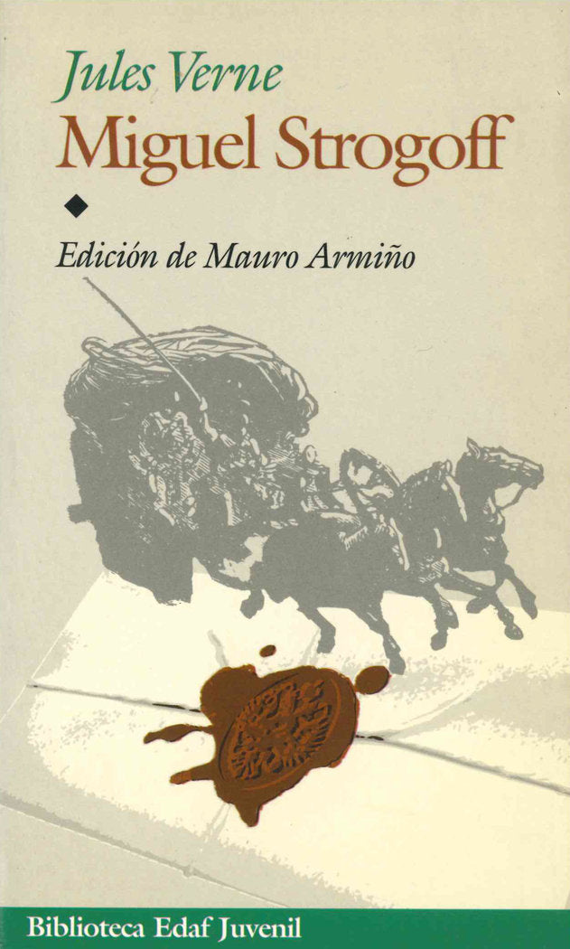MIGUEL STROGOFF, de VERNE,JULES | portada del libro