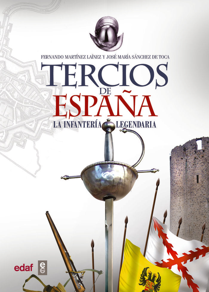 Los Tercios de España, de Martínez Laínez, Fernando | portada del libro