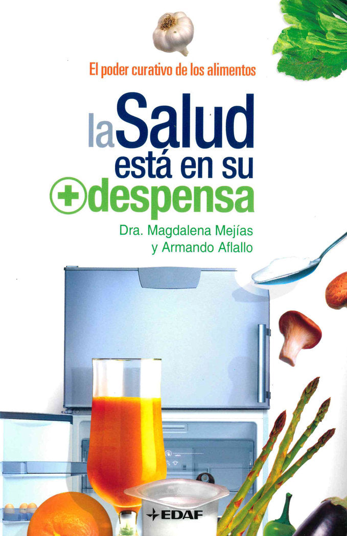 La salud está en su despensa, de Mejías, Magdalena | portada del libro
