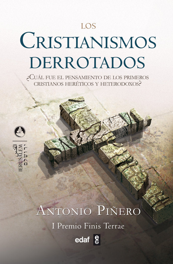 Los cristianismos derrotados, de Piñero Sáenz, Antonio | portada del libro