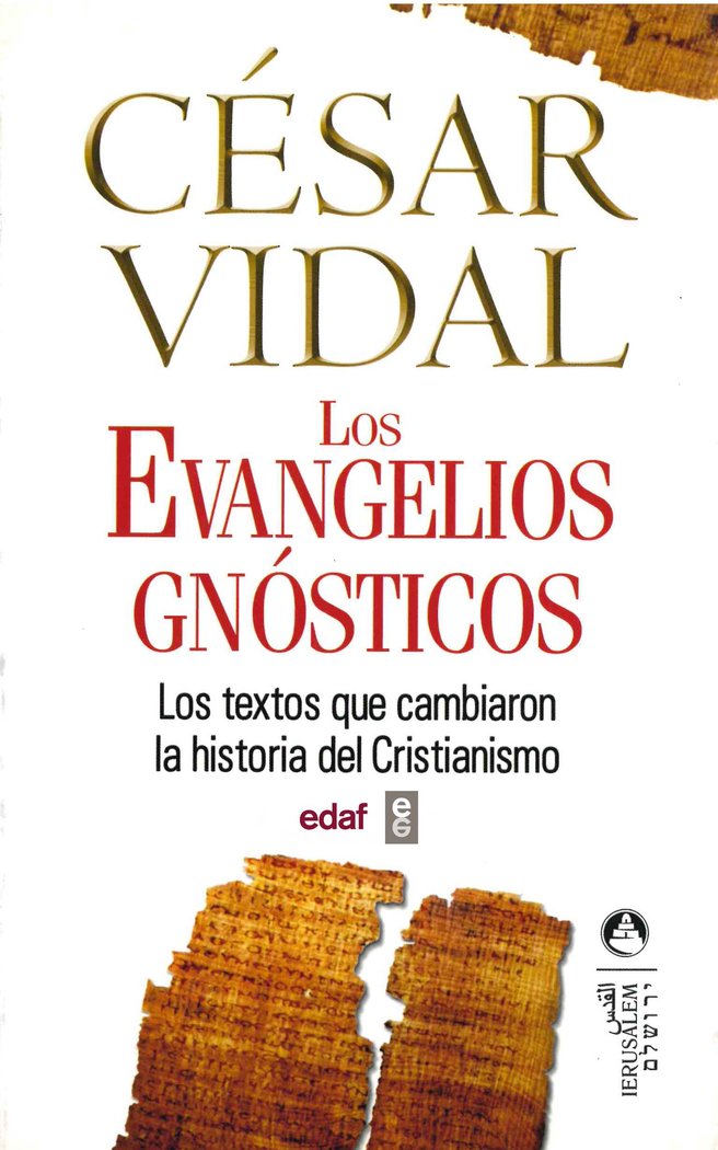 Los Evangelios Gnósticos, de Vidal Manzanares, César | portada del libro