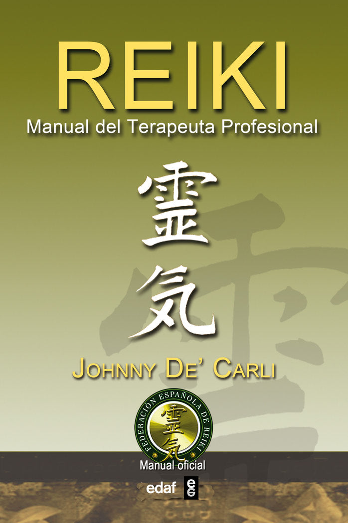 Reiki. Manual del terapeuta profesional, de De' Carli, Johnny | portada del libro