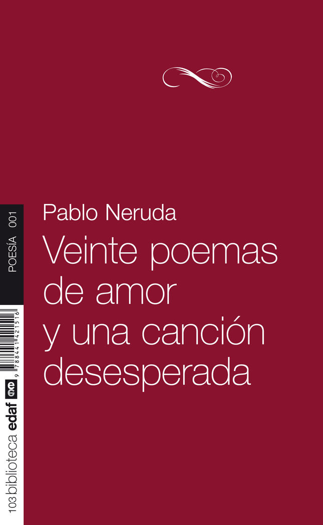 Veinte poemas de amor y una canción desesperada, de Neruda, Pablo | portada del libro