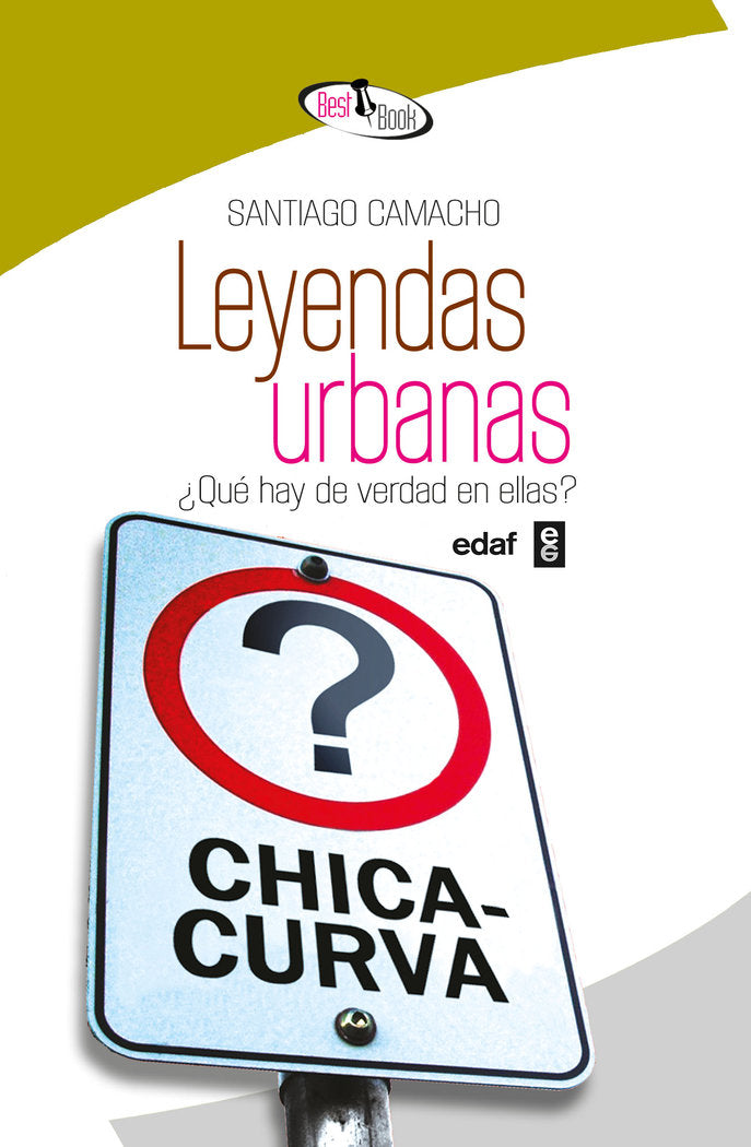 Leyendas urbanas, de Camacho Hidalgo, Santiago | portada del libro