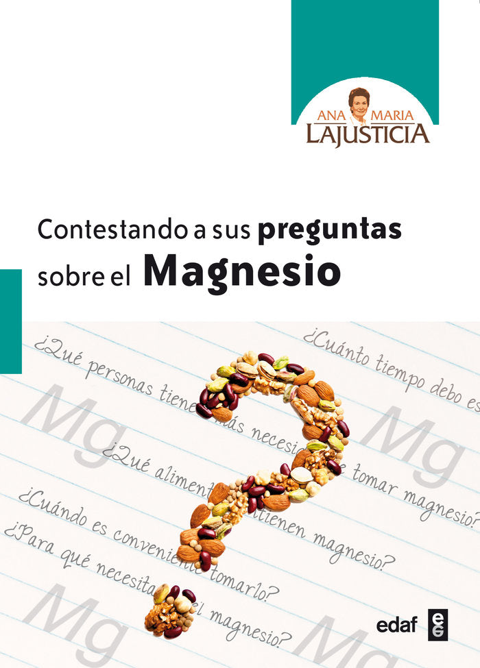Contestando a sus preguntas sobre el Magnesio, de LAJUSTICIA, ANA MARIA | portada del libro