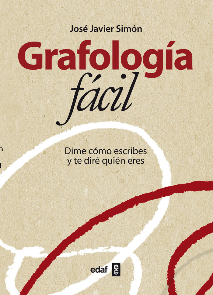 Grafología fácil, de Simón Alonso, José Javier | portada del libro