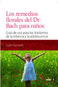 Los remedios florales del Dr. Bach para niños, de Howard, Judy | portada del libro