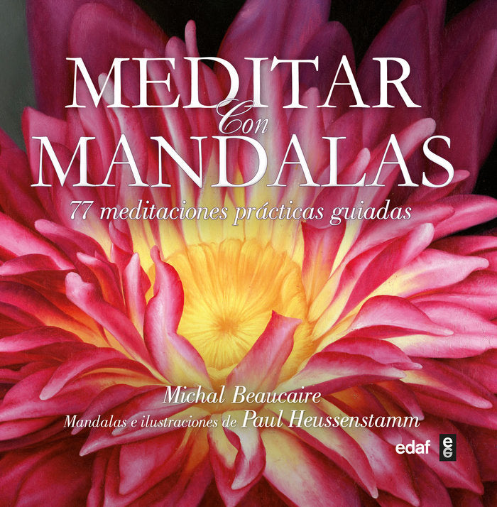 Meditar con mandalas, de Beaucaire, Michal | portada del libro