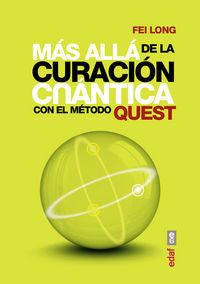 Más allá de la curación cuántica, de Long, Fei | portada del libro