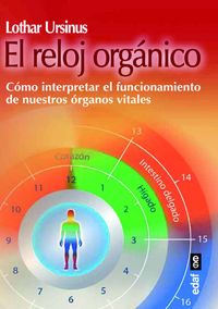 El reloj orgánico, de Ursinus, Lothar | portada del libro