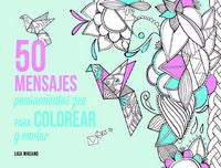 50 mensajes para colorear y enviar, de Legris, Charlotte | portada del libro