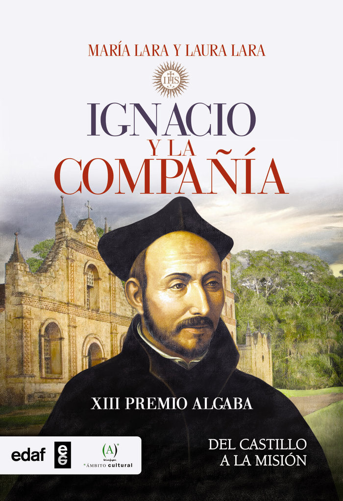 Ignacio y la Compañía, de Lara Martínez, María | portada del libro