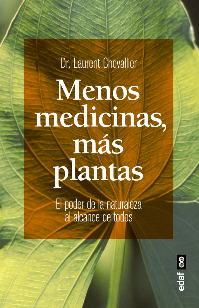 Menos medicinas, más plantas, de Chevallier, Laurent | portada del libro