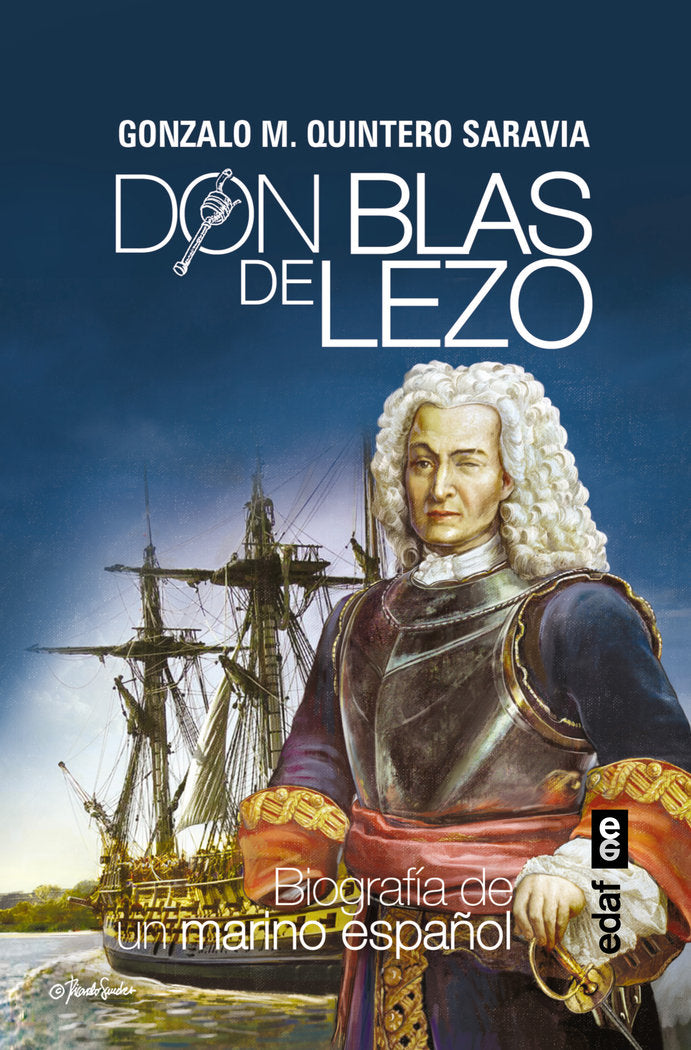 Don Blas de Lezo, de Quintero Saravia, Gonzalo M. | portada del libro