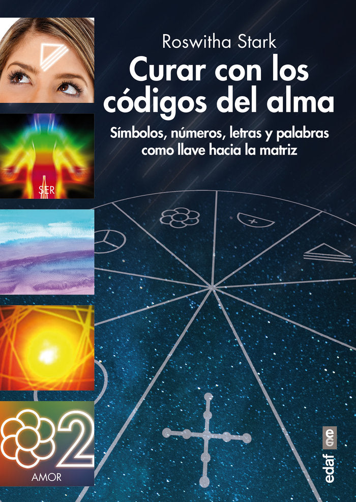 Curar con los códigos del alma, de Stark, Roswhita | portada del libro